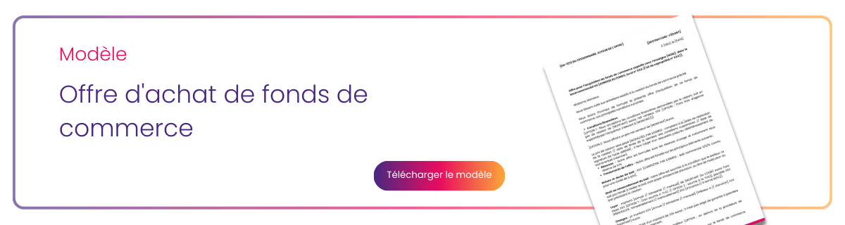 Notre modèle gratuit d’offre d’achat de fonds de commerce